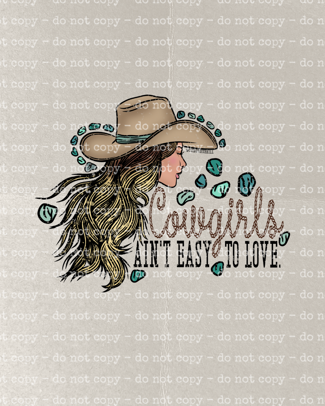 COWGIRLS AIN'T EASY TO LOVE TRANSFER