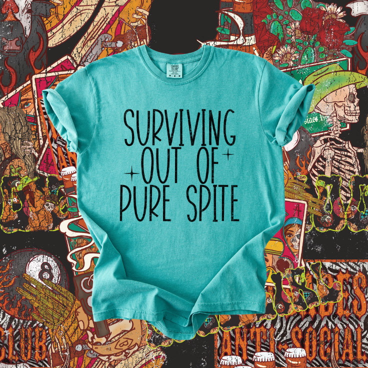 Surviving Out of Pure Spite tee
