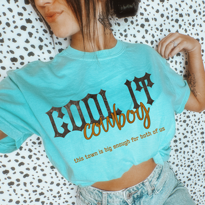 Cool it Cowboy Tee