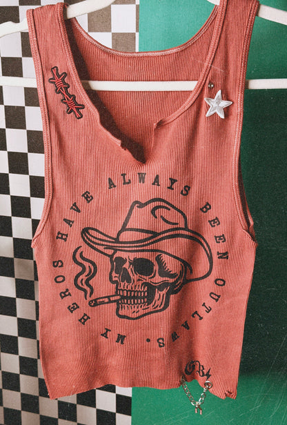 Hero’s have always been Outlaws Tank-size medium