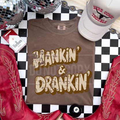 Hankin and Drankin Tee
