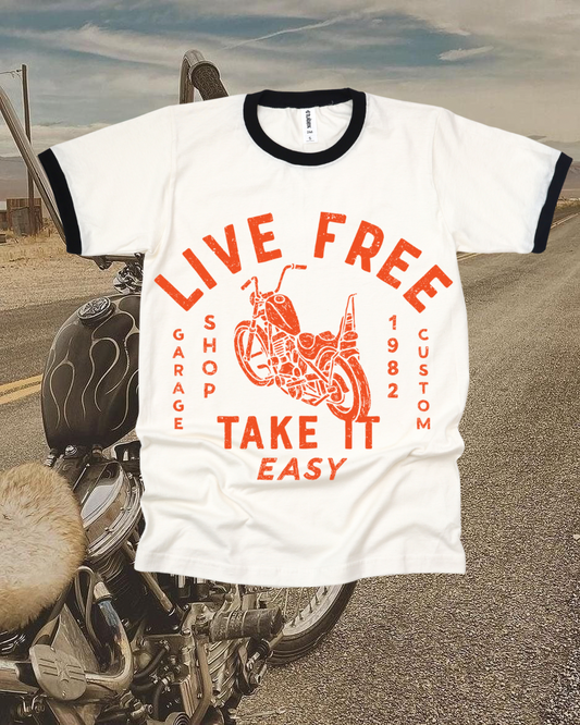 Live Free Take it easy Tee
