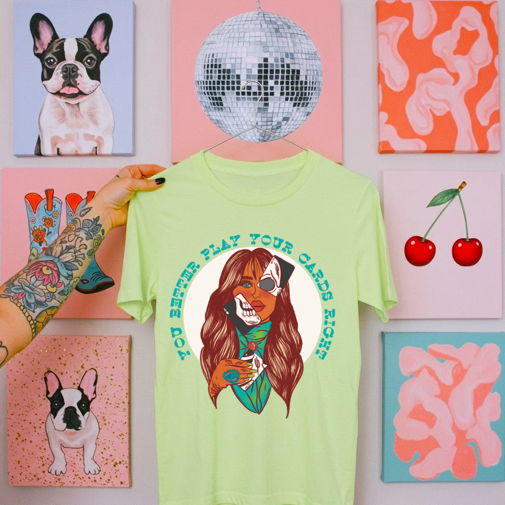 Better Play Your Cards Right  Tee