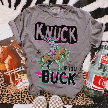 Knuck if you Buck tee
