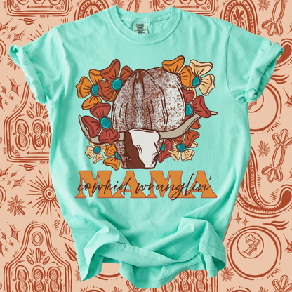 Wranglin Mama Tee